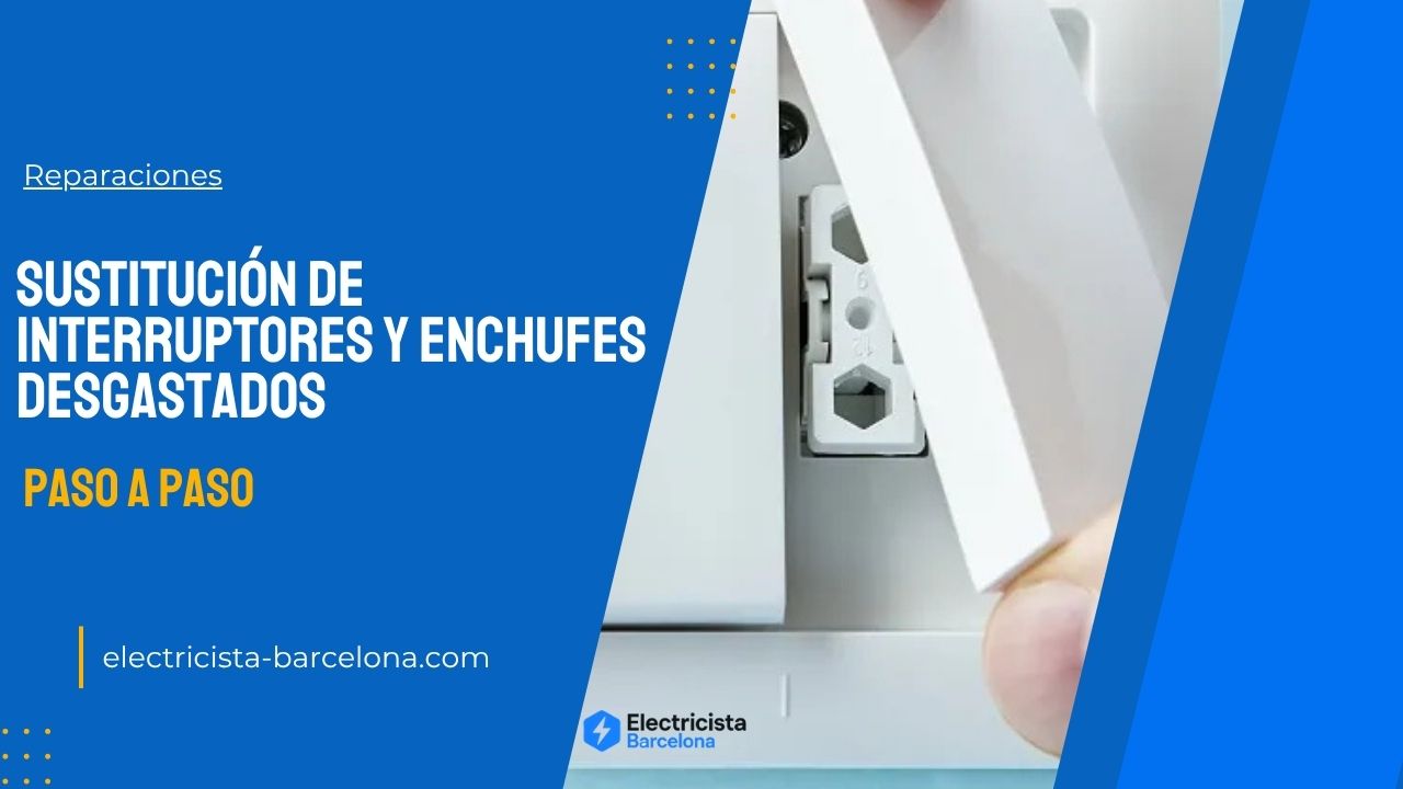 Imagen de sustitución de enchufes e interruptores desgastados